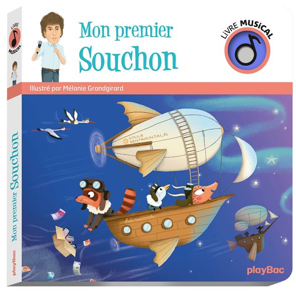 LIVRE MUSICAL : MON PREMIER SOUCHON - GRANDGIRARD - PRISMA