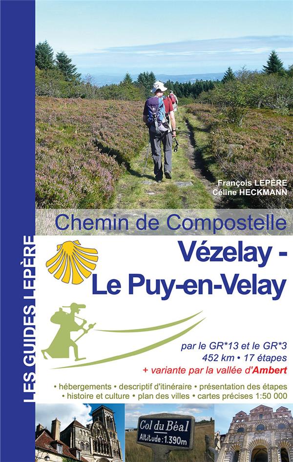 VEZELAY-LE PUY EN VELAY - F. LEPERE - LEPERE