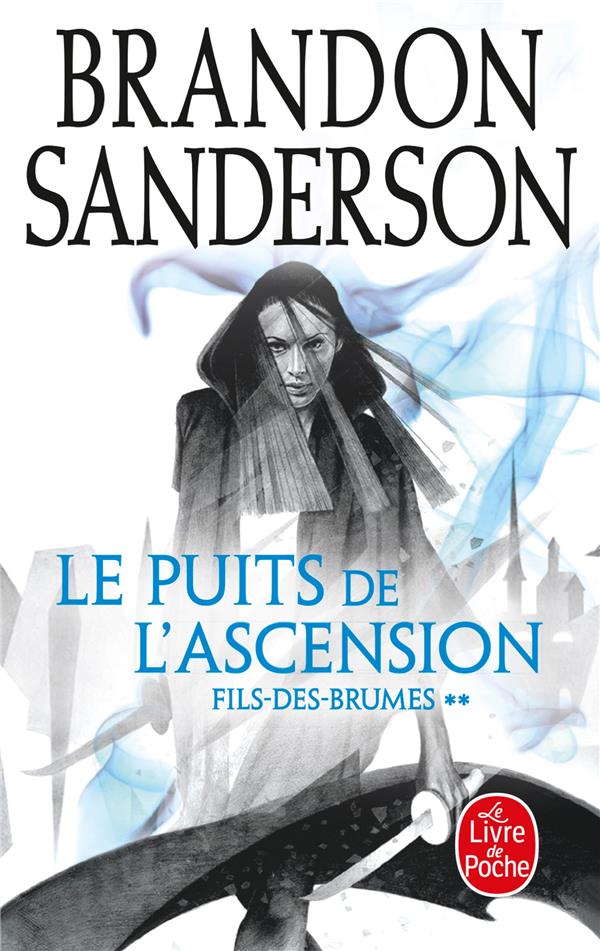 FILS-DES-BRUMES TOME 2 : LE PUITS DE L'ASCENSION - SANDERSON  BRANDON - LGF/Livre de Poche
