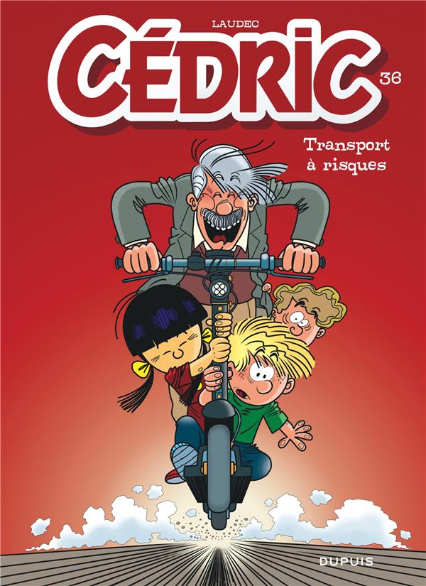 CEDRIC TOME 36 : TRANSPORT A RISQUES - LAUDEC - DUPUIS