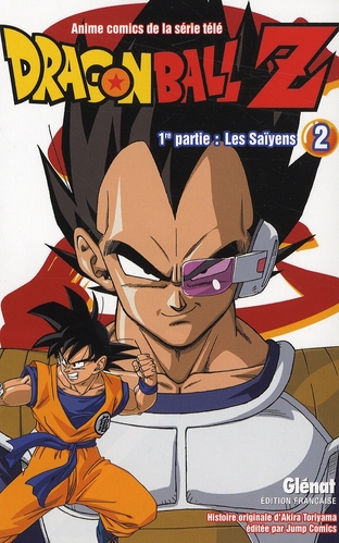 DRAGON BALL Z - CYCLE 1  -  LES SAIYENS TOME 2 - TORIYAMA AKIRA - Glénat