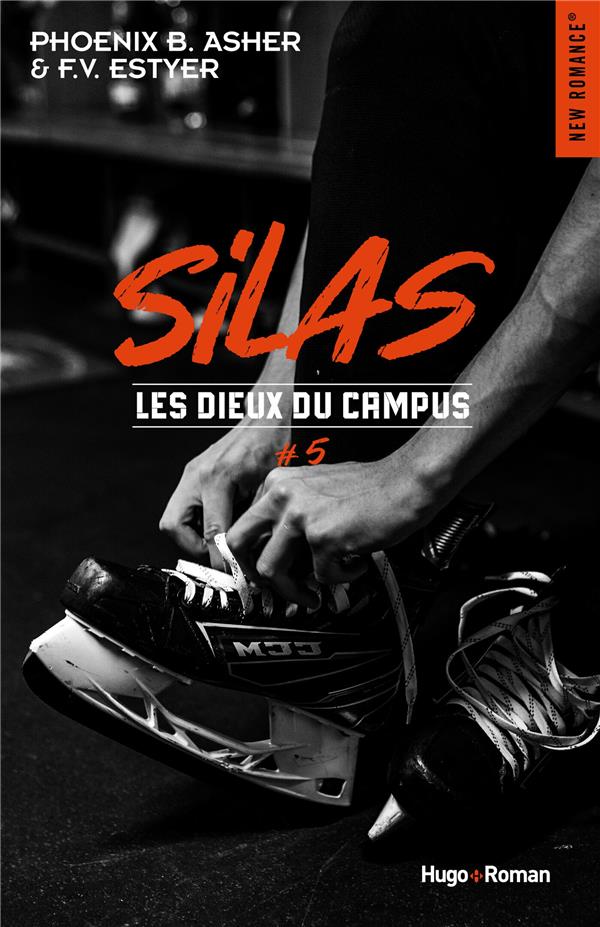 LES DIEUX DU CAMPUS TOME 5 : SILAS - ASHER/ESTYER - HUGO JEUNESSE