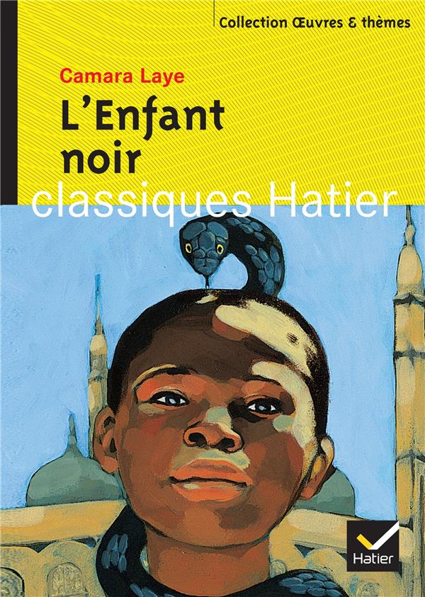 L'ENFANT NOIR - LAYE/BARRET - HATIER JEUNESSE
