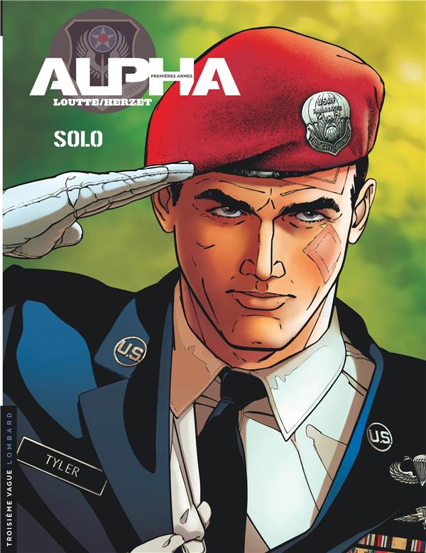 ALPHA  -  PREMIERES ARMES TOME 2 : SOLO - LOUTTE - Le Lombard