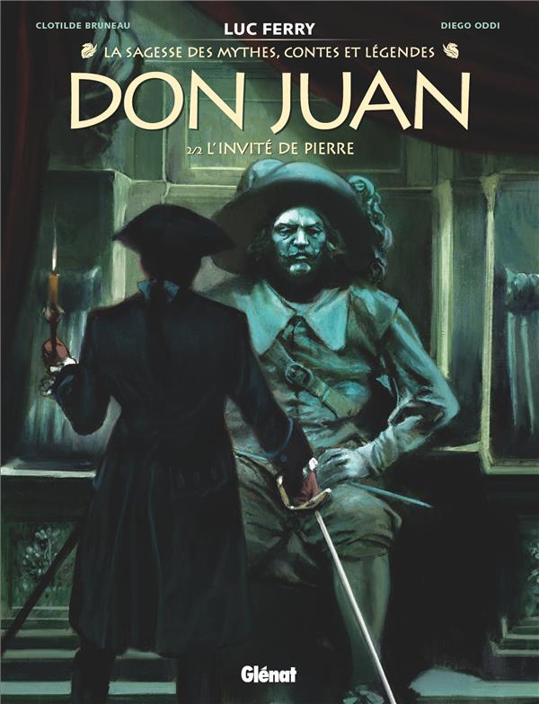 DON JUAN TOME 2 : L'INVITE DE PIERRE - POLI/BRUNEAU/FERRY - GLENAT