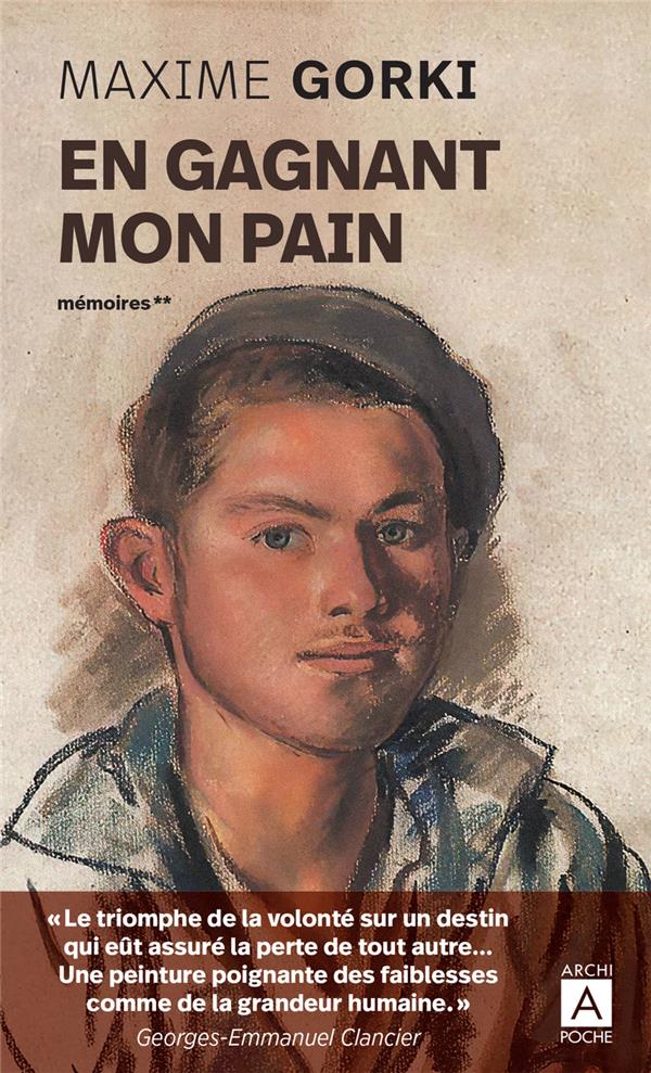 EN GAGNANT MON PAIN - GORKI MAXIME - ARCHIPOCHE