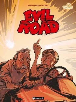 EVIL ROAD - MONFERY DOMINIQUE - Paquet