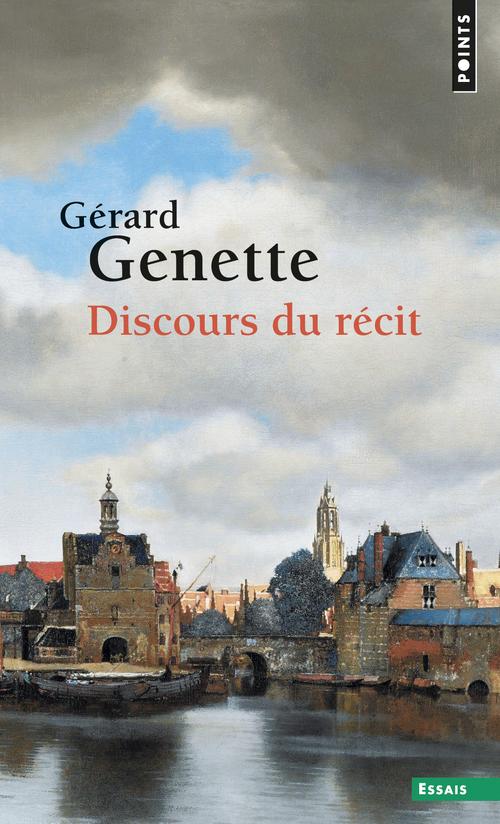 DISCOURS DU RECIT - GENETTE GERARD - POINTS