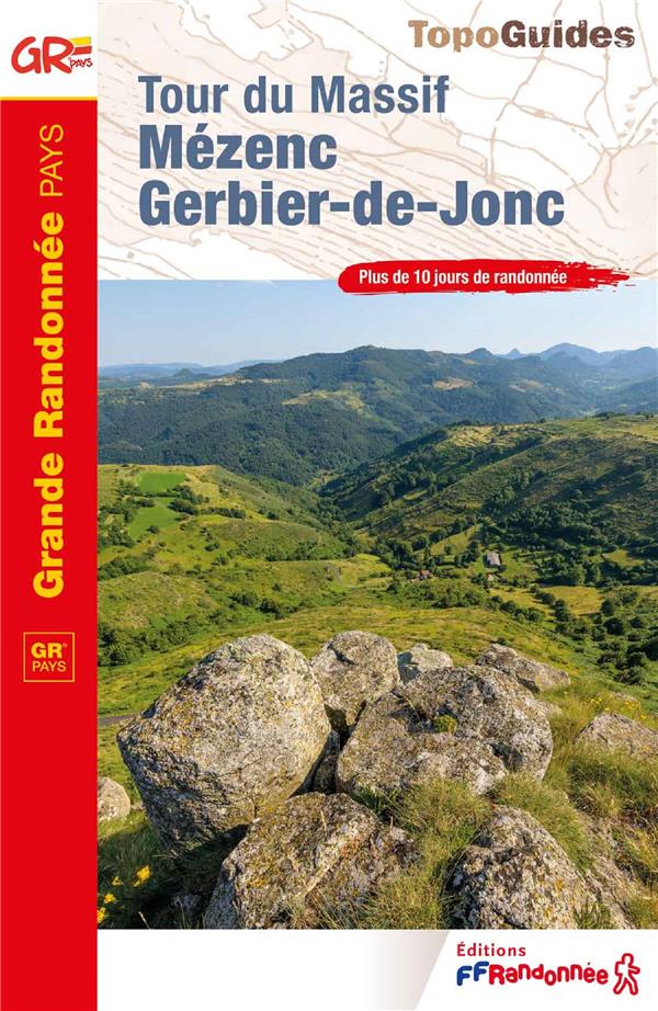 TOUR DU MASSIF MEZENC GERBIER-DE-JONC  -  GR PAYS - COLLECTIF - FFRP