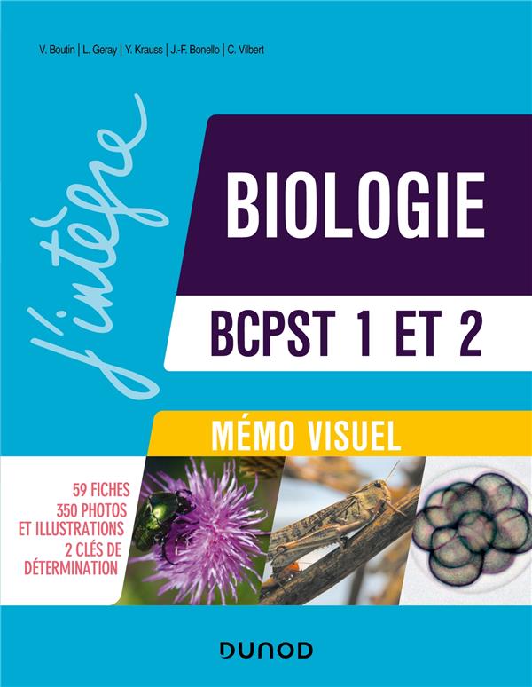 BIOLOGIE  -  BCPST 1 ET 2  -  MEMO VISUEL (3E EDITION) - BOUTIN/GERAY/KRAUSS - DUNOD