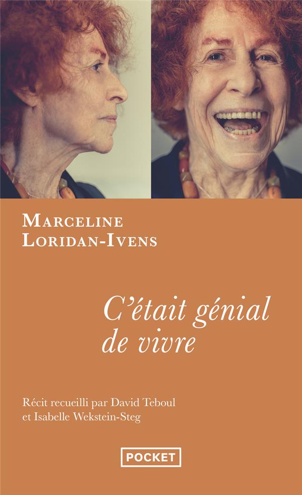 C'ETAIT GENIAL DE VIVRE - LORIDAN-IVENS M. - POCKET