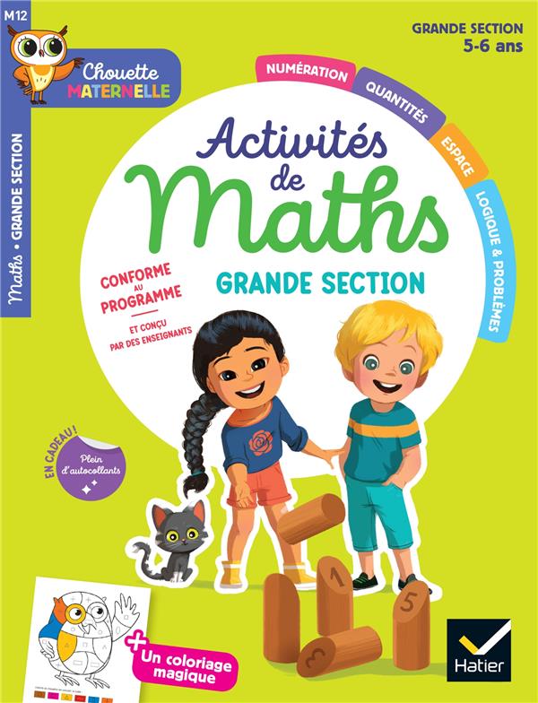 CHOUETTE MATERNELLE TOME M12 : ACTIVITES DE MATHS  -  GRANDE SECTION - DOUTREMEPUICH/DELVAL - HATIER SCOLAIRE