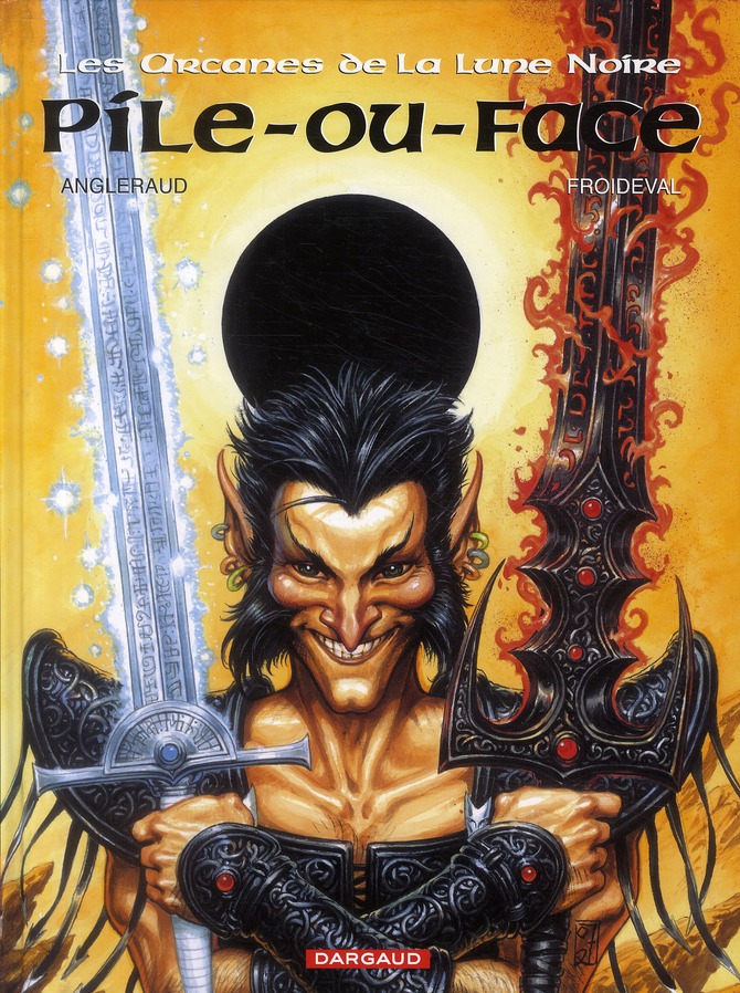 LES ARCANES DE LA LUNE NOIRE TOME 2 : PILE-OU-FACE - FROIDEVAL FRANCOIS - DARGAUD
