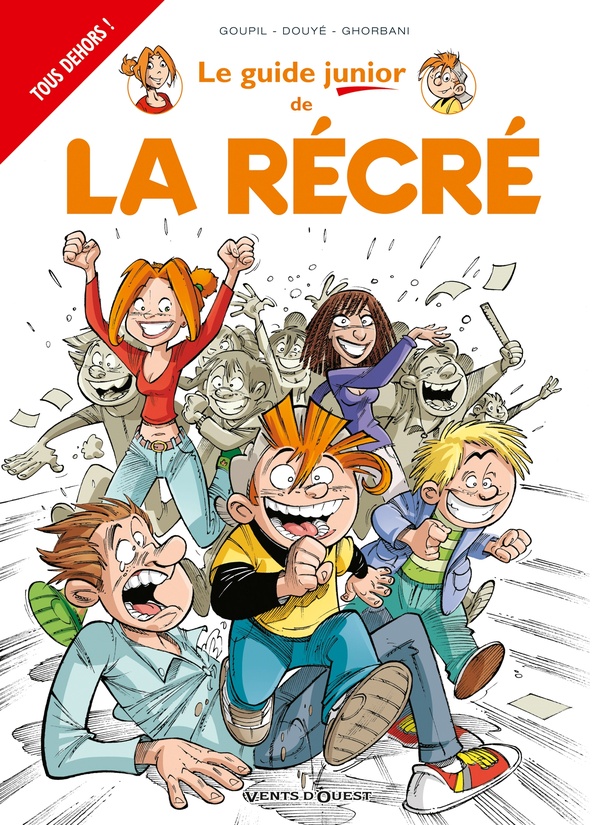 GUIDE JUNIOR TOME 17  -  LA RECRE - GOUPIL/DOUYE - Vents d'ouest