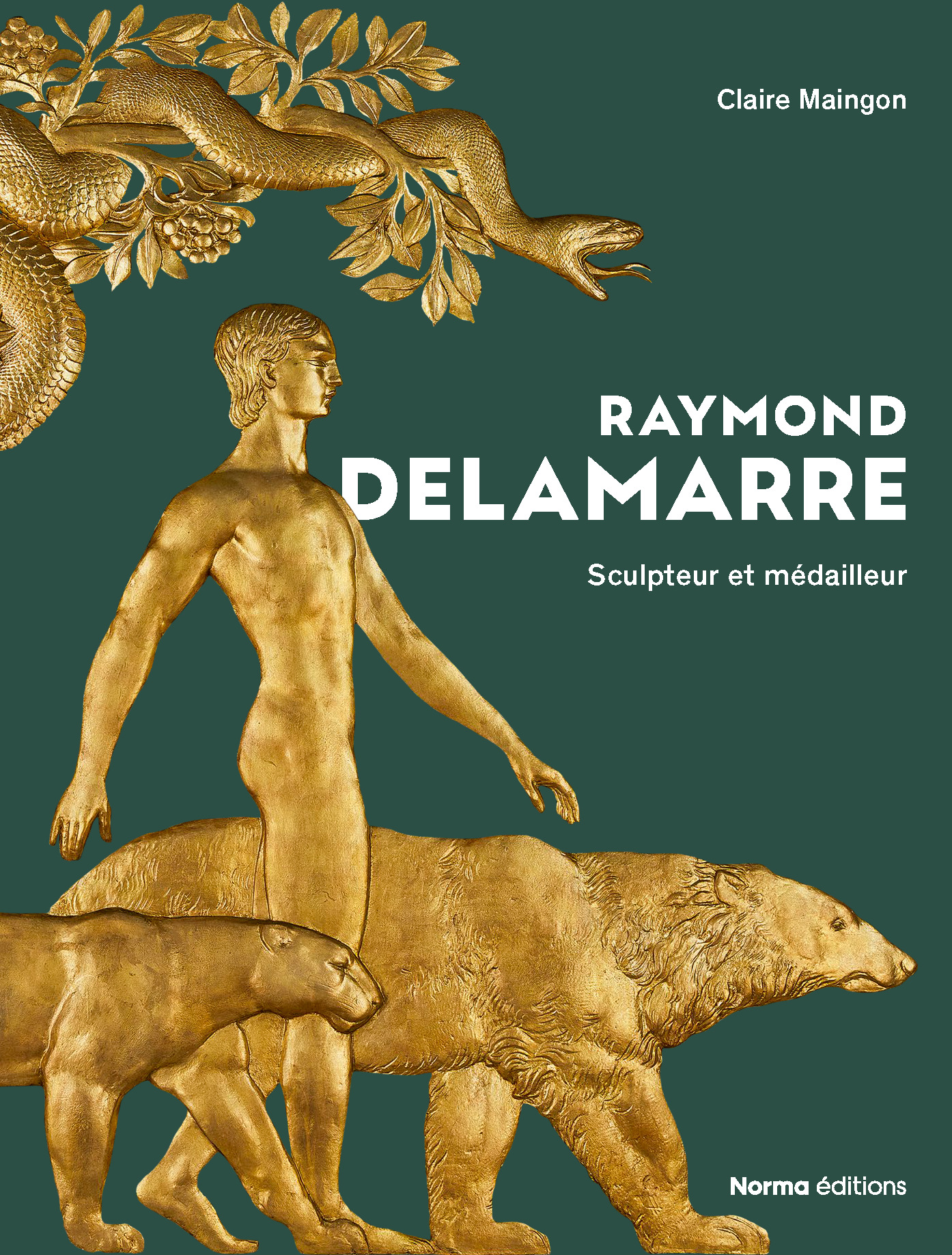 RAYMOND DELAMARRE - SCULPTEUR ET MEDAILLEUR - ILLUSTRATIONS, COULEUR - Claire Maingon, Emmanuel Bréon - NORMA
