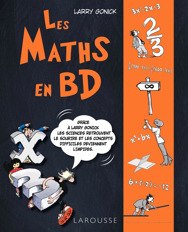 LES MATHS EN BD TOME 1  -  L'ALGEBRE - GONICK LARRY - Larousse