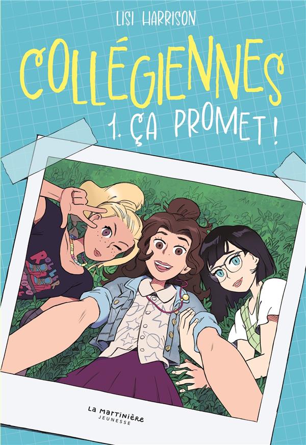 FICTION COLLEGIENNES, TOME 1 - CA PROMET ! - HARRISON LISI - MARTINIERE BL
