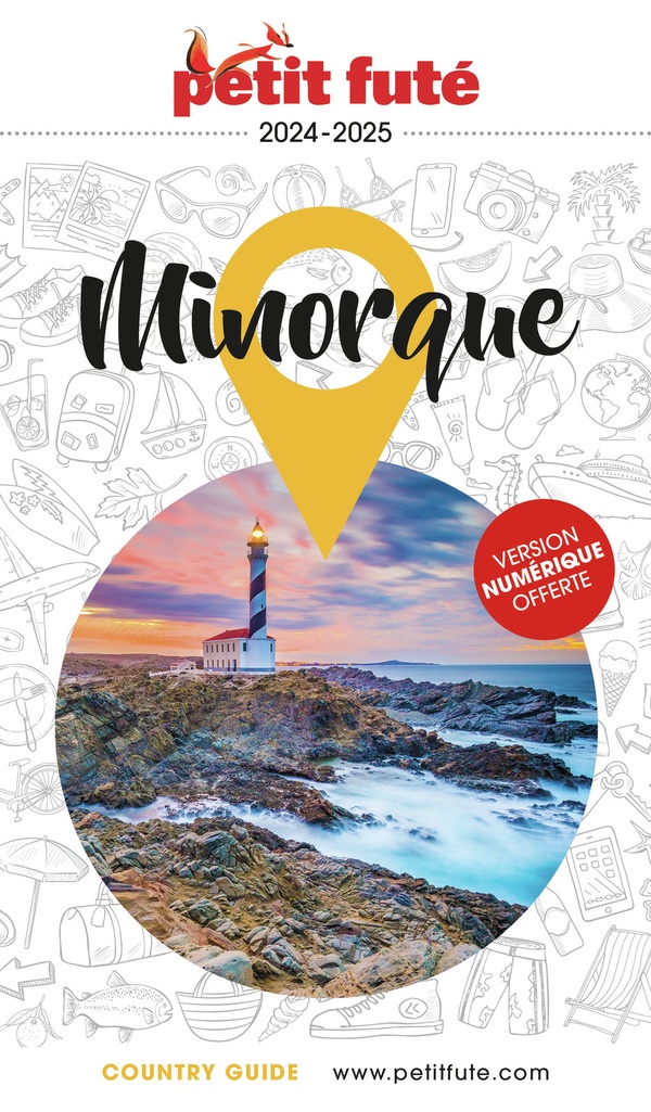 GUIDE MINORQUE 2024 PETIT FUTE - AUZIAS D. / LABOURDE - PETIT FUTE