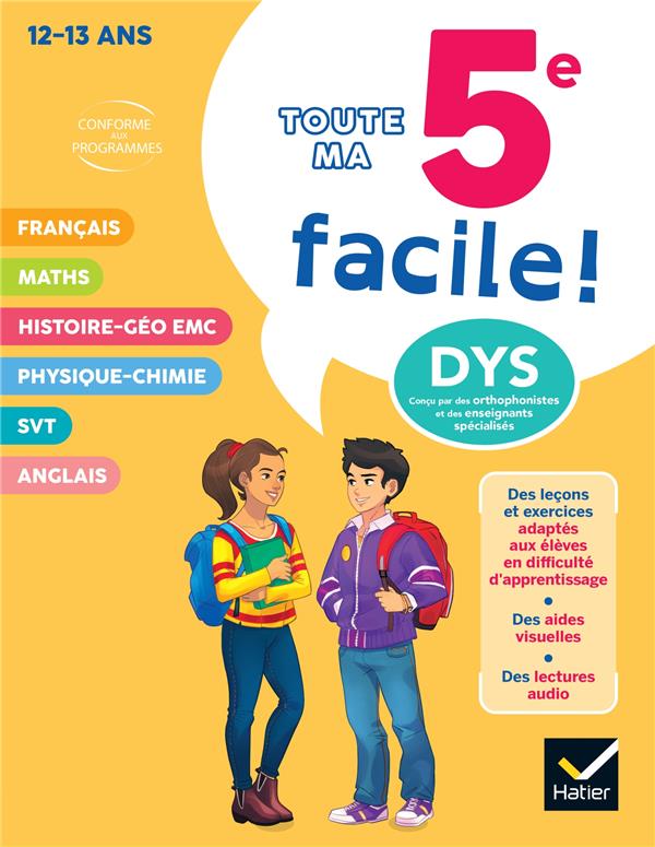 MA 5E FACILE ! TOUT-EN-UN ADAPTE AUX ENFANTS DYSLEXIQUES (DYS) OU EN DIFFICULTE D'APPRENTISSAGE - AUMONT/BABONNEAU - HATIER SCOLAIRE