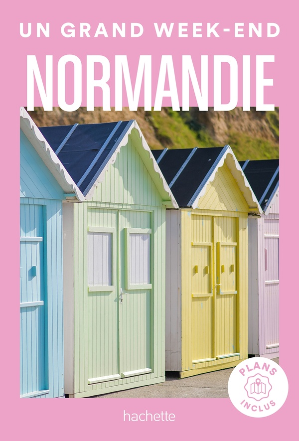 NORMANDIE UN GRAND WEEK-END - COLLECTIF - HACHETTE