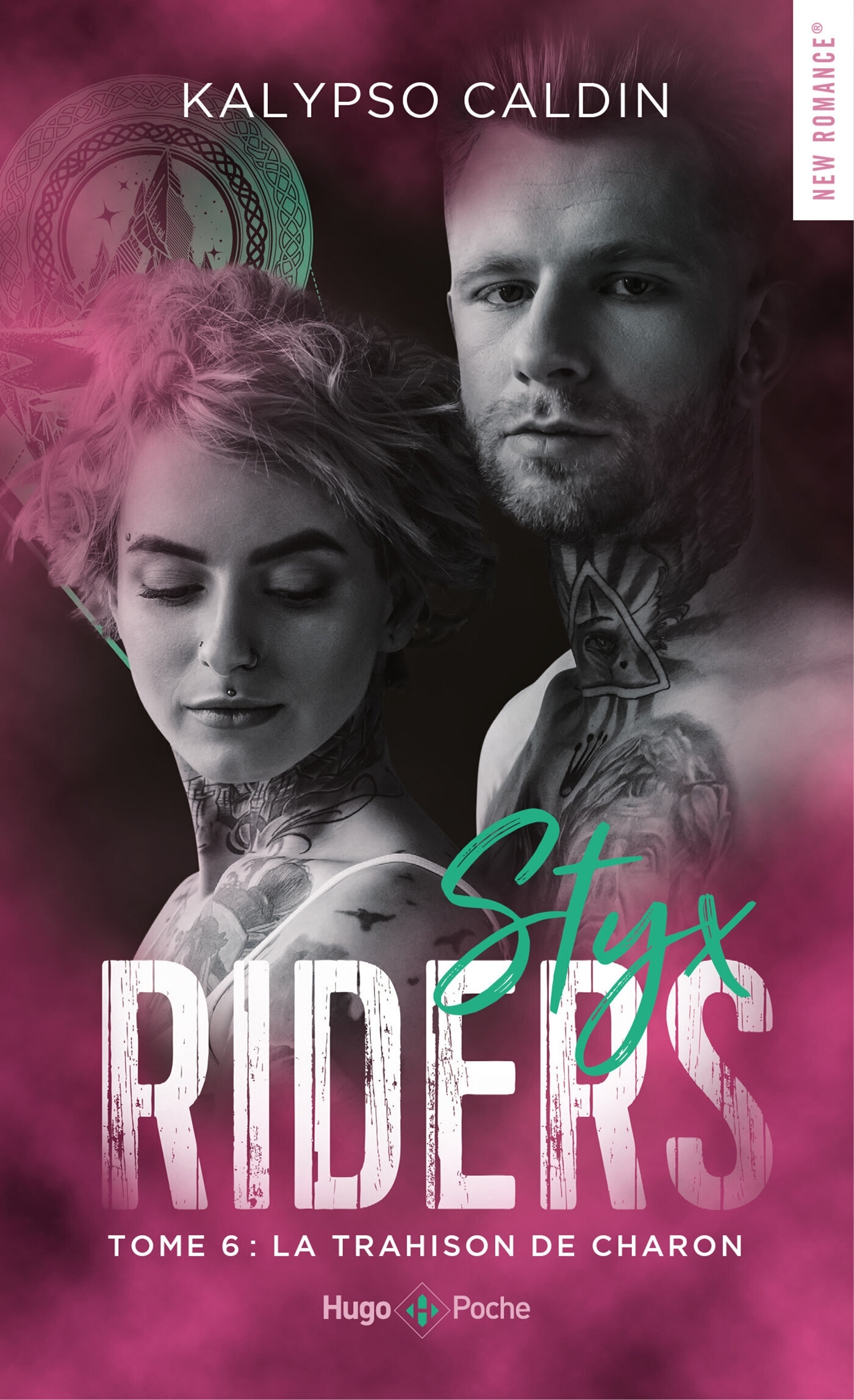 Styx riders - Tome 6 - Caldin Kalypso - HUGO POCHE