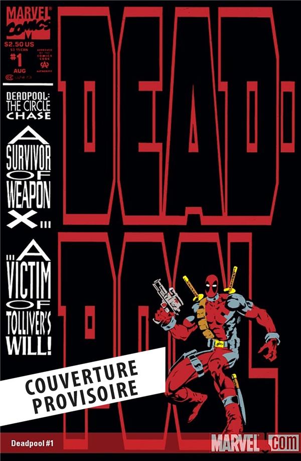 DEADPOOL : POURSUITE CIRCULAIRE - NICIEZA/MADUREIRA - PANINI