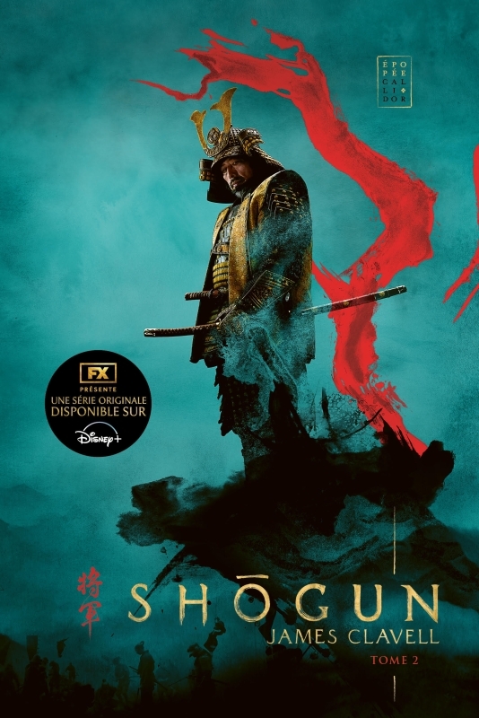 Shogun, tome 2 - Clavell James, Berton Ivan, Fouques Duparc Robert - CALLIDOR