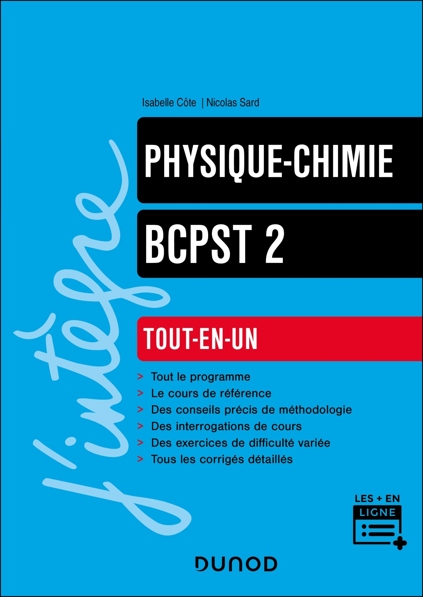 Physique-Chimie Tout-en-un BCPST 2e année - Côte Isabelle, Vidal Anne, Sard Nicolas - DUNOD