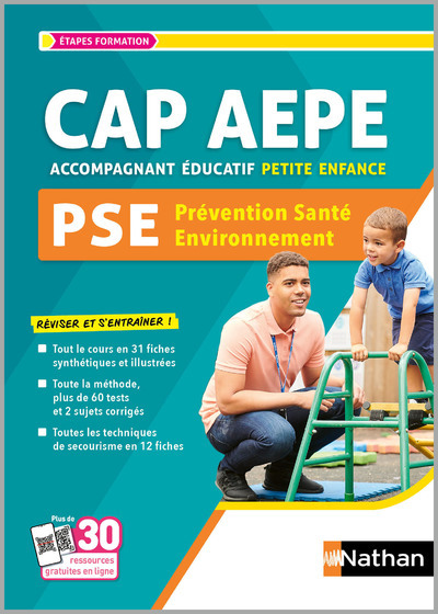 Prévention santé environnement CAP Accompagnant éducatif petite enfance PSE 2024 - Sénéchal Marie-Cécile - NATHAN