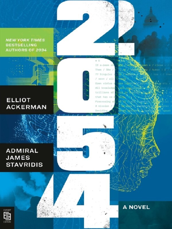 2054 -  Ackerman, Elliot; St, Elliot Ackerman, James Stavridis - PENGUIN BOOKS