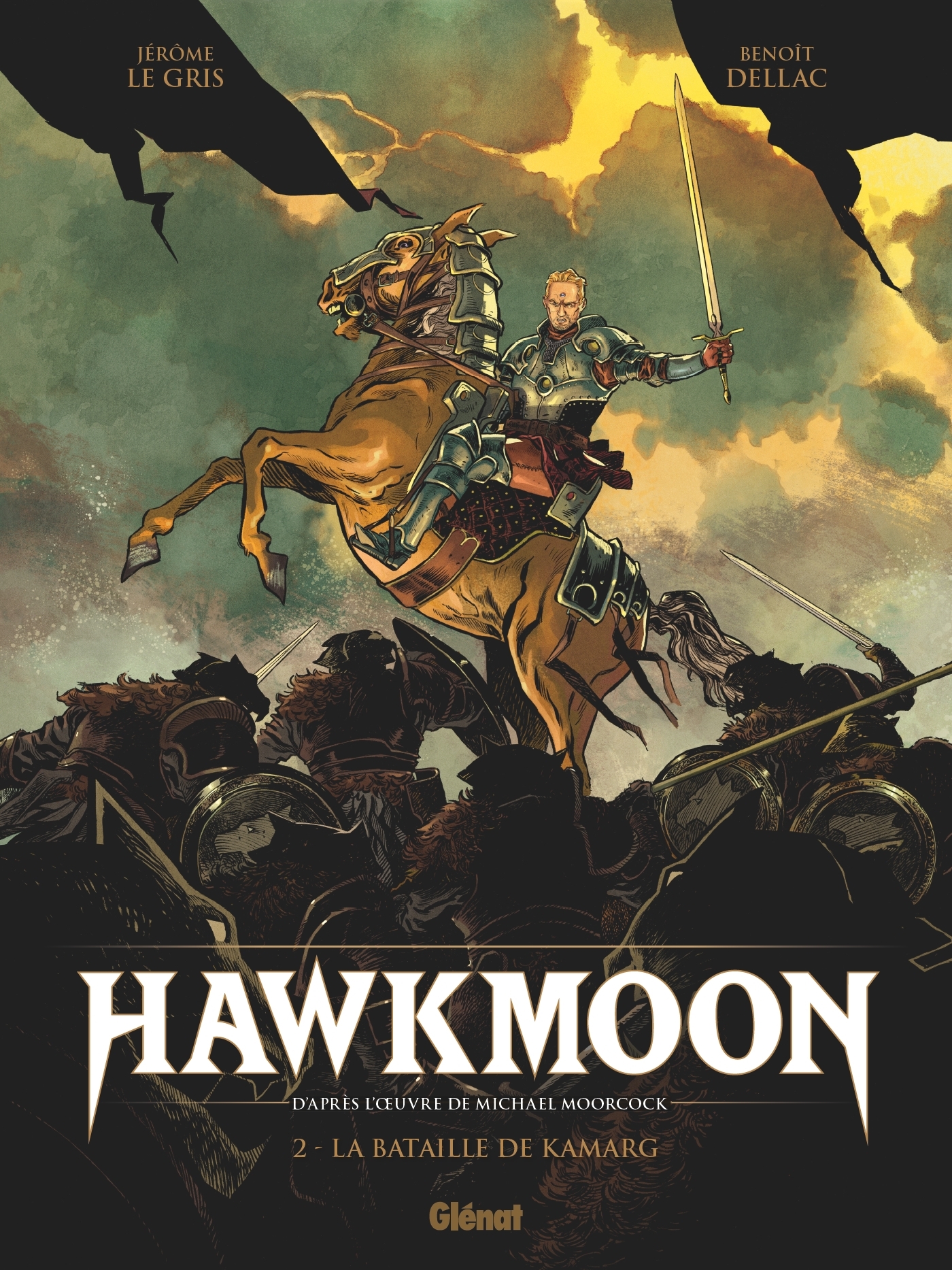 Hawkmoon - Tome 02 - Moorcock Michael, Le Gris Jérôme, Dellac Benoît, Tatti Bruno, Lofé Greg, Arancia Studio Arancia Studio - GLENAT