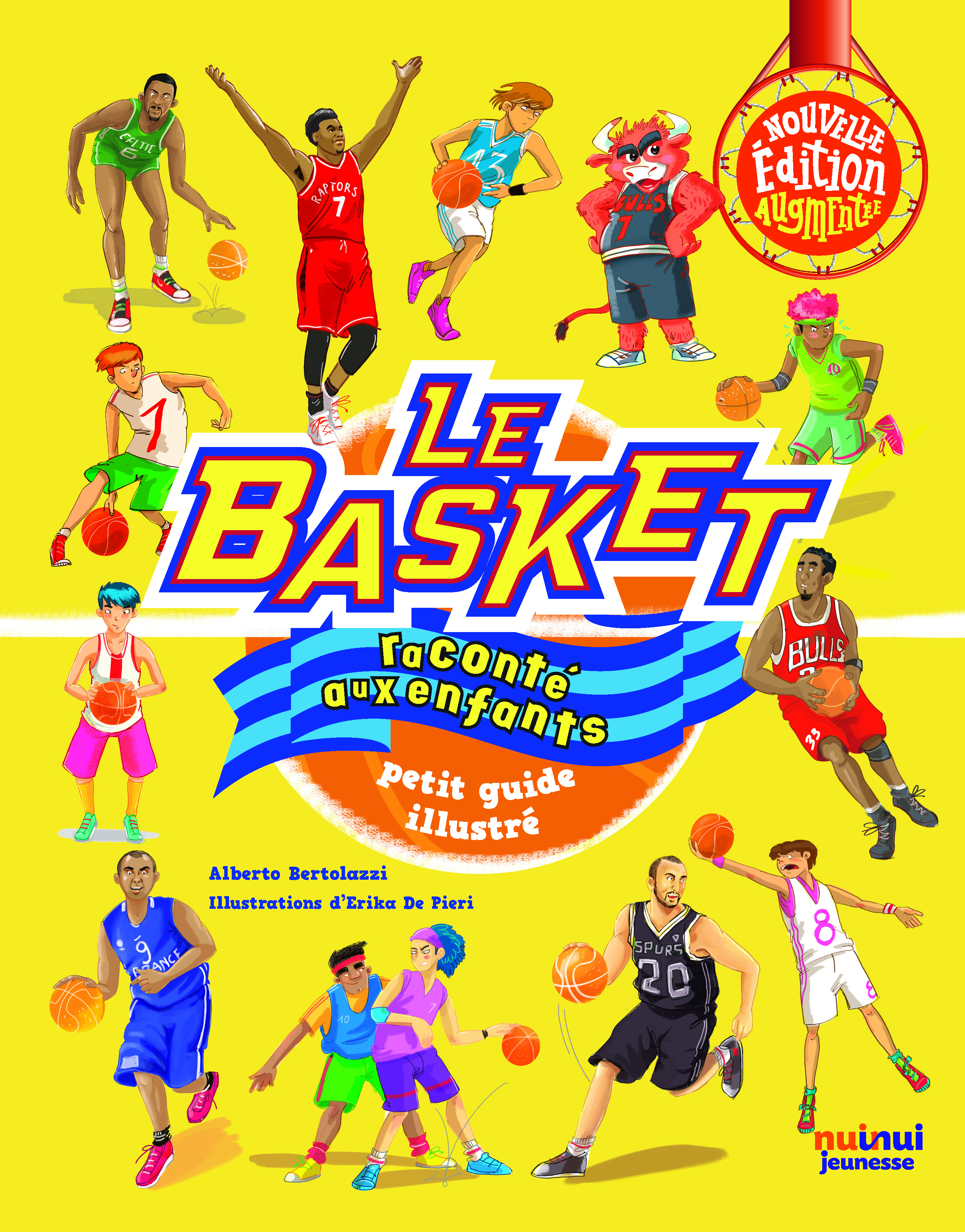 Le basket raconté aux enfants NE - Alberto Bertolazzi, Erika DE PIERI, Cécile Breffort - NUINUI JEUNESSE