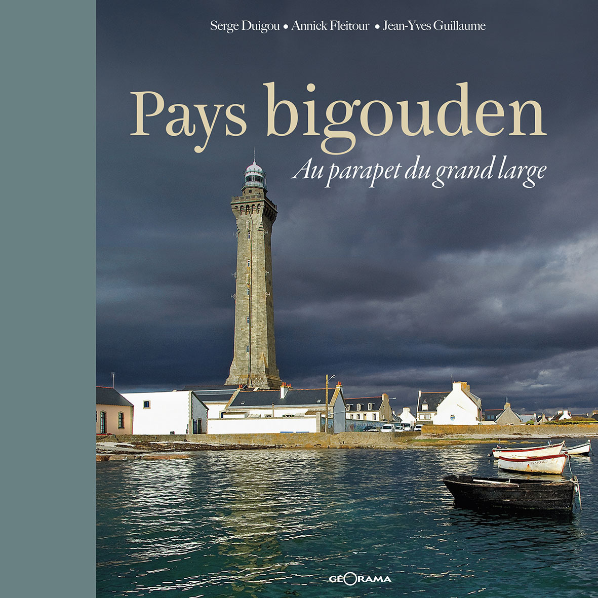 PAYS BIGOUDEN AU PARAPET DU GRAND LARGE -  S. DUIGOU - A. FLEIT - GEORAMA
