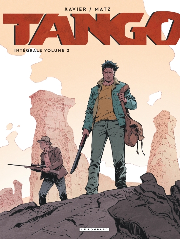 Intégrale Tango - Tome 2 -  Matz,  Xavier Philippe - LOMBARD