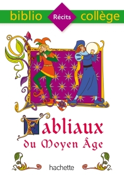 Bibliocollège - Fabliaux du Moyen Âge - Brigitte Wagneur Gavalda, Natacha Toillon - HACHETTE EDUC
