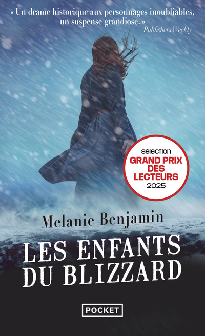 Les Enfants du blizzard - Melanie Benjamin, Patricia Barbe-Girault - POCKET