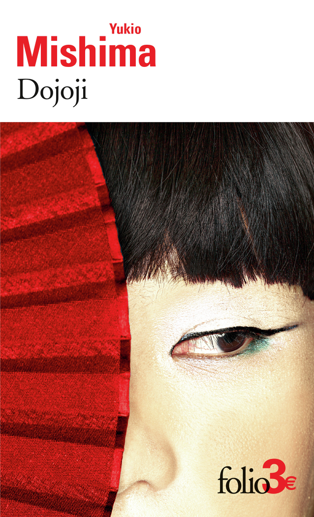 Dojoji et autres nouvelles - Yukio Mishima, Dominique Aury - FOLIO
