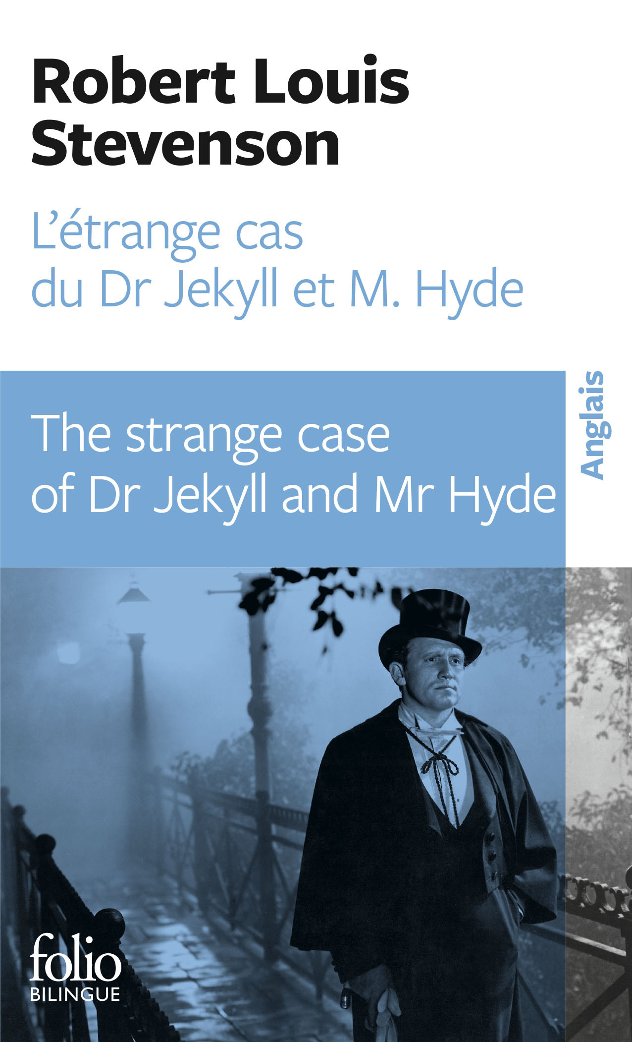 L'ETRANGE CAS DU DR JEKYLL ET M. HYDE/THE STRANGE CASE OF DR JEKYLL AND MR HYDE - Robert Louis Stevenson, Charles Ballarin - FOLIO