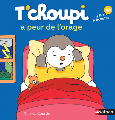 T'choupi a peur de l'orage - Thierry Courtin - NATHAN