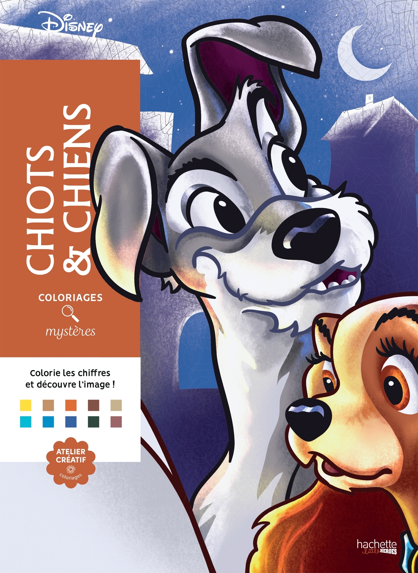 COLORIAGES MYSTÈRES DISNEY - CHIOTS ET CHIENS - PEREZ C-A. - HACHETTE HEROES