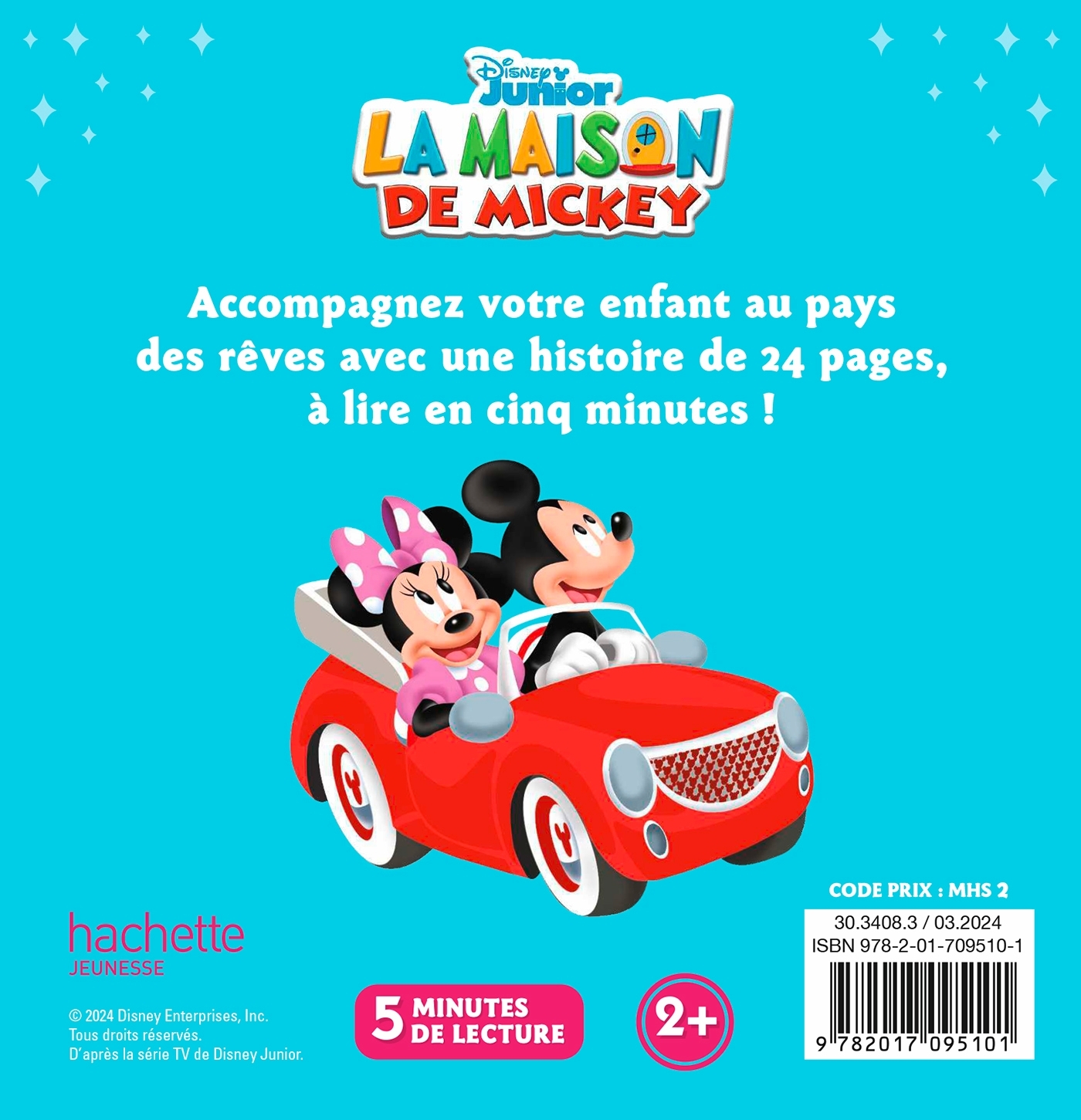 LA MAISON DE MICKEY - MON HISTOIRE DU SOIR - L'ARC-EN-CIEL DE MINNIE - DISNEY JUNIOR - XXX - DISNEY HACHETTE