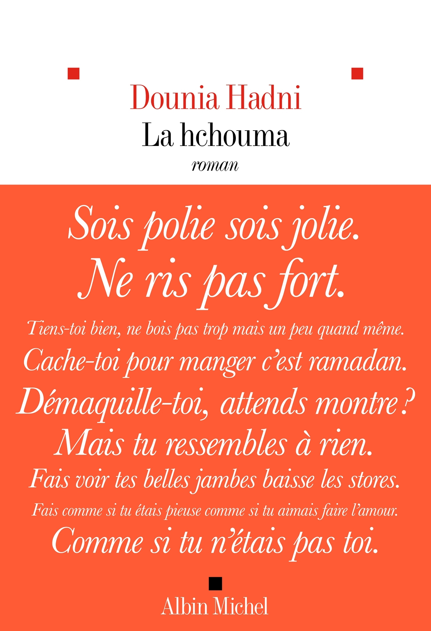 LA HCHOUMA - Dounia Hadni, Dounia Hadni - ALBIN MICHEL