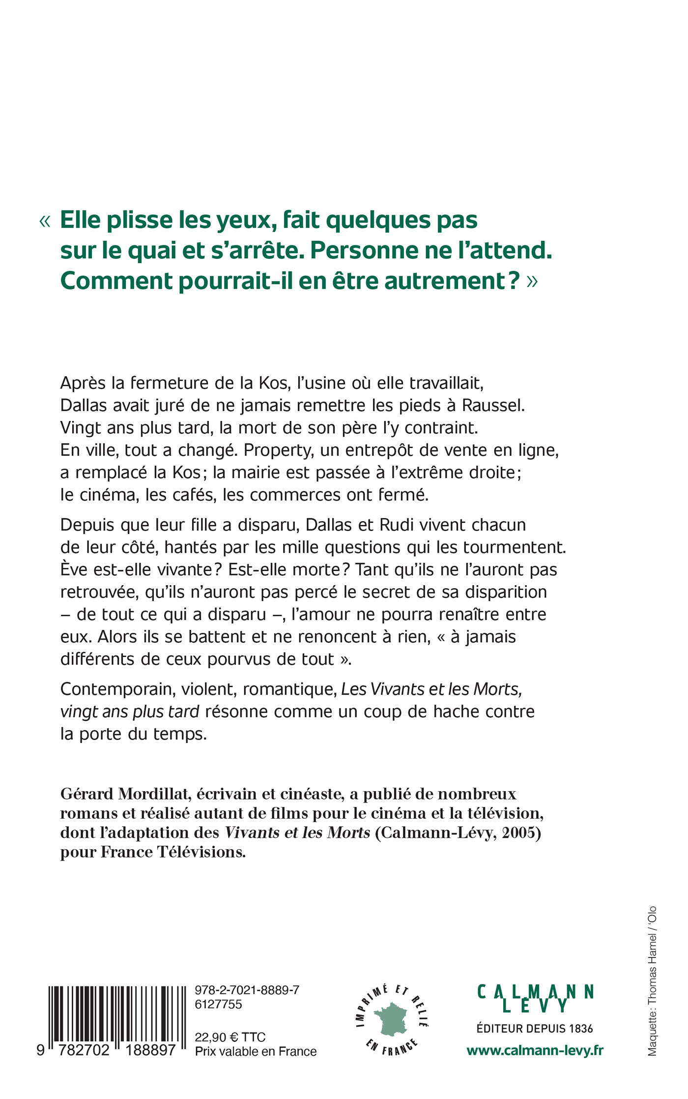 LES VIVANTS ET LES MORTS, VINGT ANS PLUS TARD - MORDILLAT GERARD - CALMANN-LEVY