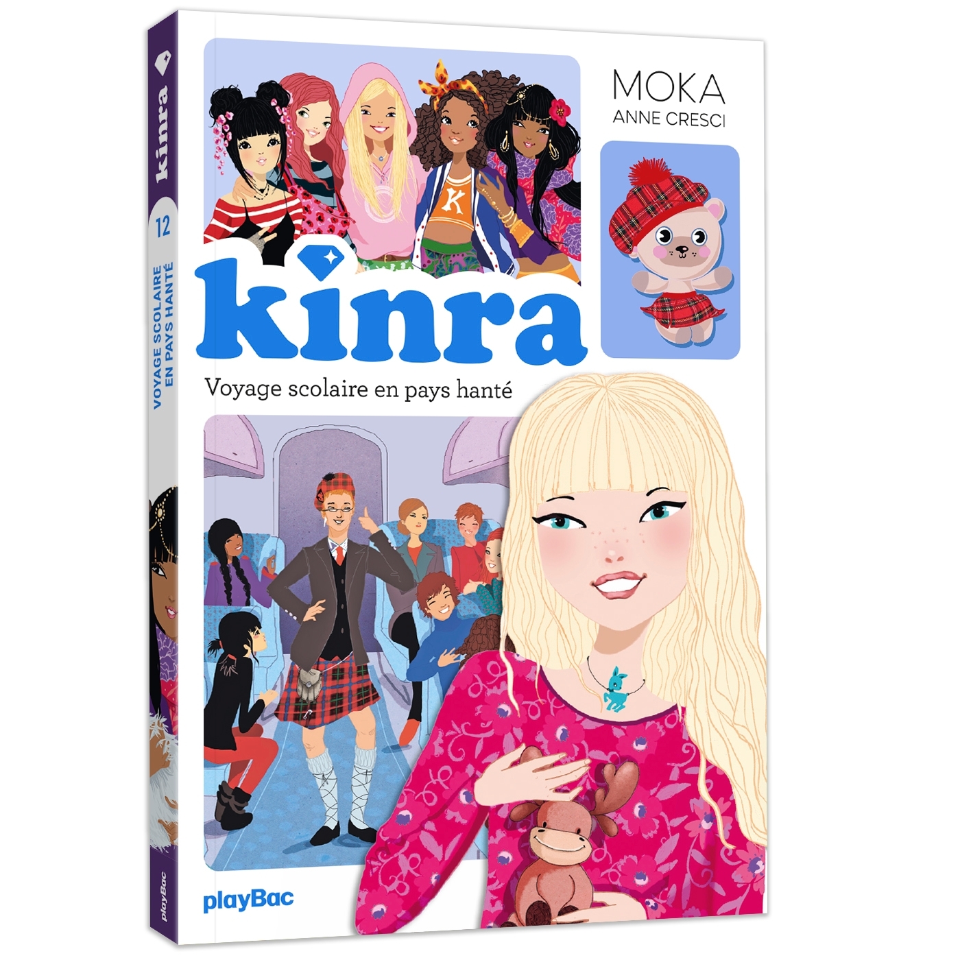 KINRA GIRLS LE TRÉSOR DES KINRA - VOYAGE SCOLAIRE EN PAYS HANTÉ - TOME 12 NOUVELLE ÉDITION - MOKA - PLAY BAC
