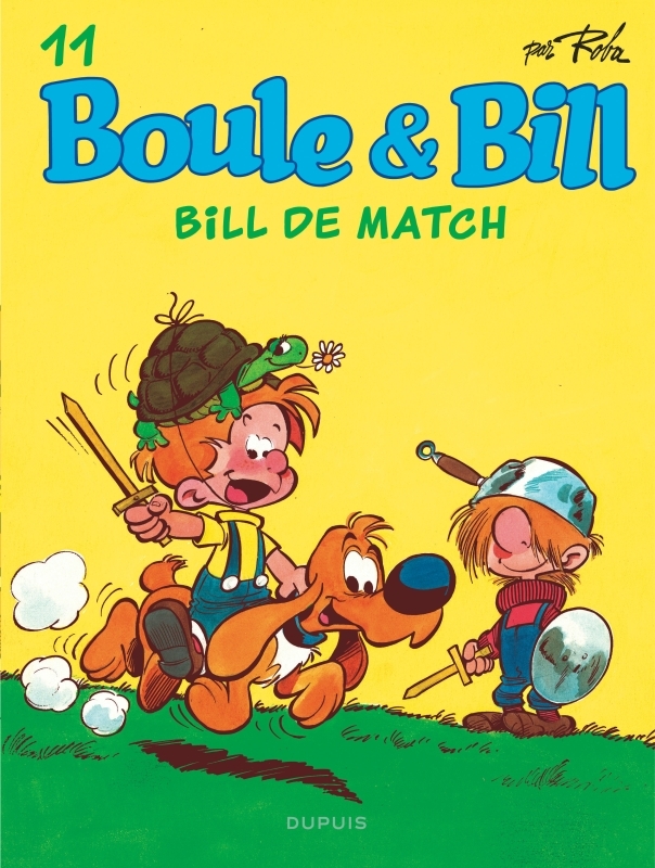 Boule et Bill - Tome 11 - Bill de match - Roba Jean Roba Jean - DUPUIS