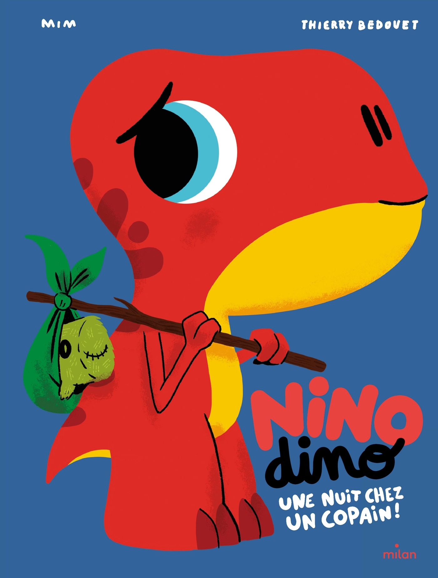 Nino Dino - Une nuit chez un copain - Mim Mim - MILAN