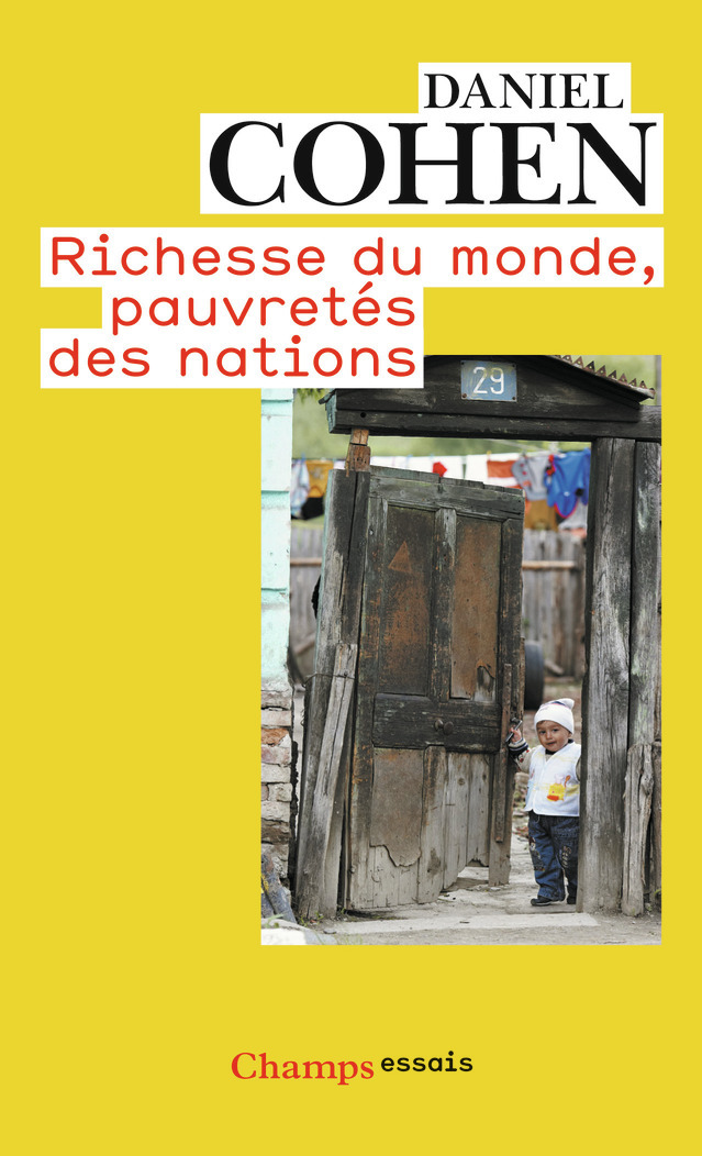 RICHESSE DU MONDE, PAUVRETES DES NATIONS (NC) - Daniel Cohen - FLAMMARION
