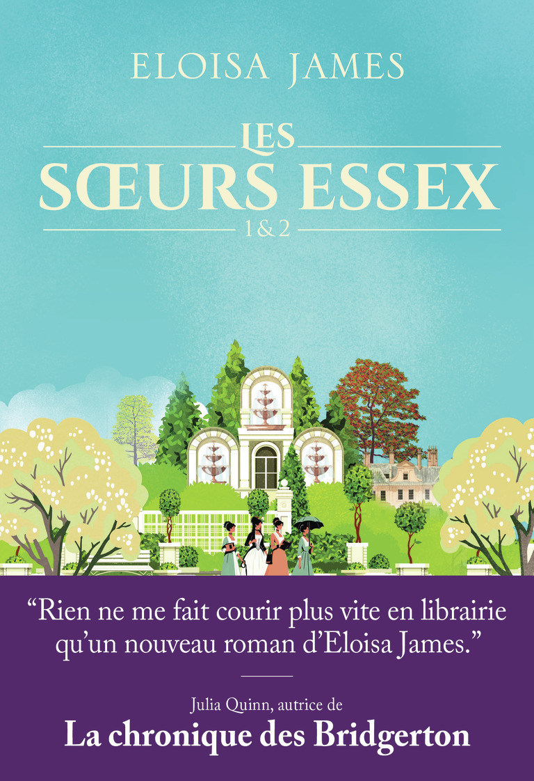 Les soeurs Essex - Eloisa James - J'AI LU
