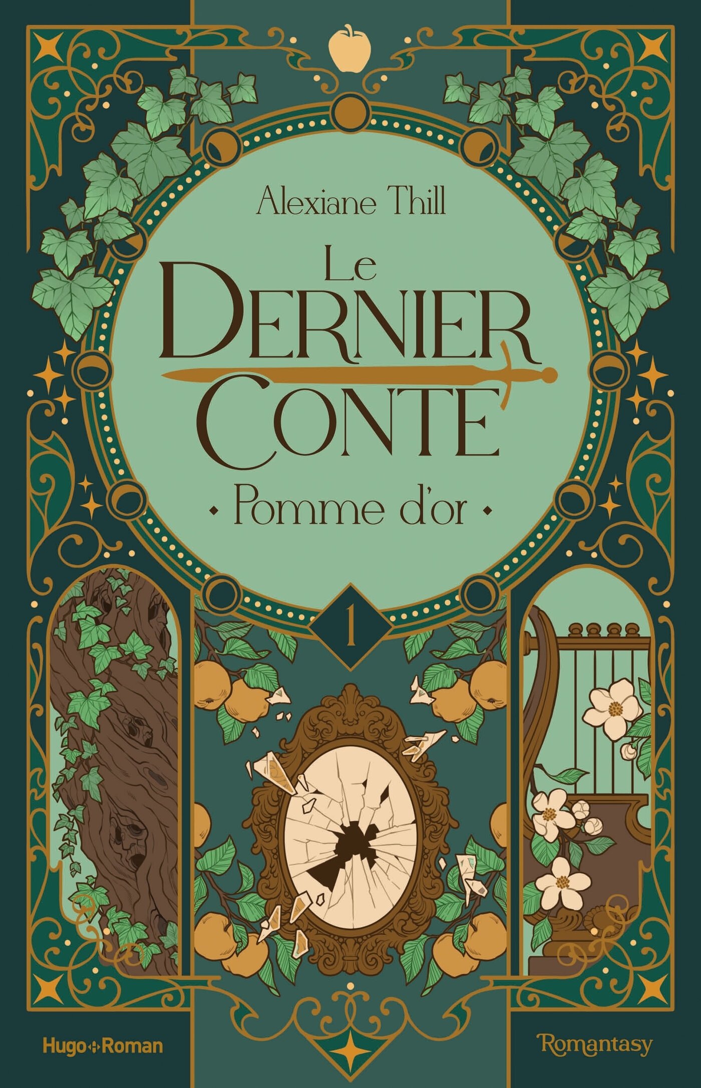 Le dernier conte - Tome 01 - Alexiane Thill - HUGO ROMAN