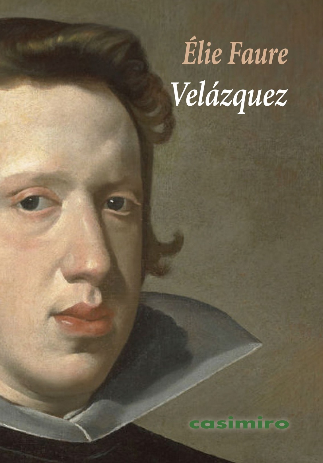Velázquez - Elie Faure - CASIMIRO